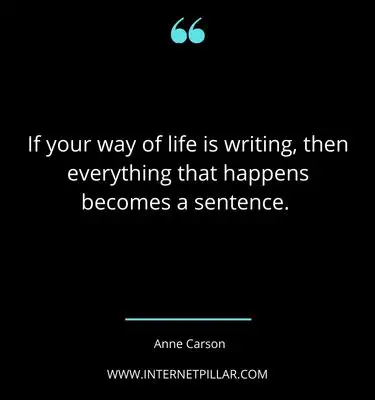famous-anne-carson-quotes-sayings-captions