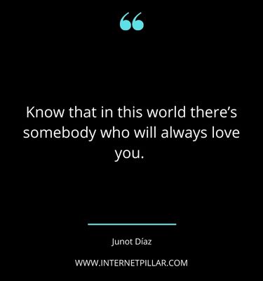 famous-junot-diaz-quotes-sayings-captions