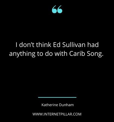 famous-katherine-dunham-quotes-sayings-captions