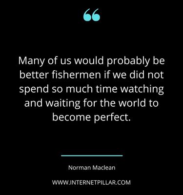 famous-norman-maclean-quotes-sayings-captions