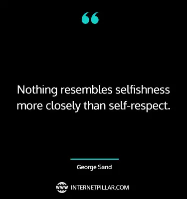 famous-selfishness-quotes-sayings-captions