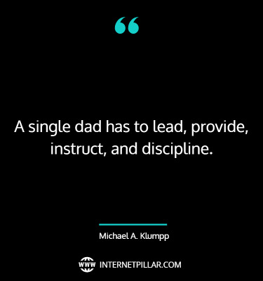famous-single-dad-quotes-sayings-captions