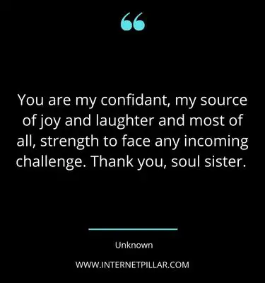 famous-soul-sister-quotes-sayings-captions
