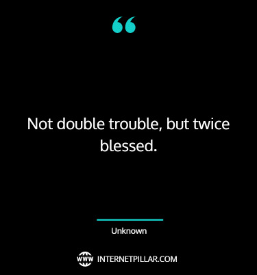 famous-twin-quotes-sayings-captions