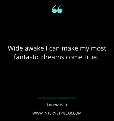 great dreams come true quotes sayings captions