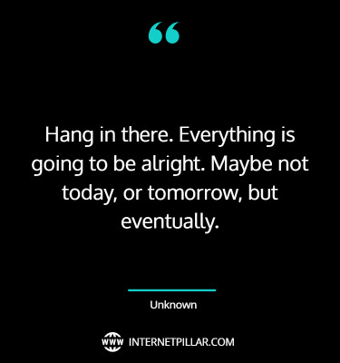 great-hang-in-there-quotes-sayings-captions