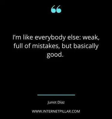great-junot-diaz-quotes-sayings-captions