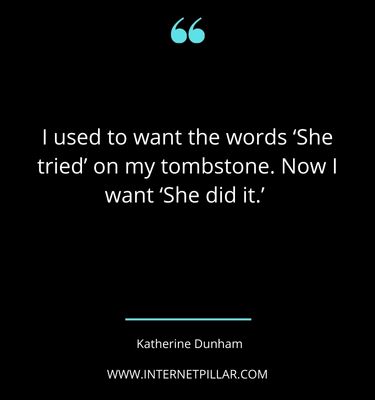 great-katherine-dunham-quotes-sayings-captions