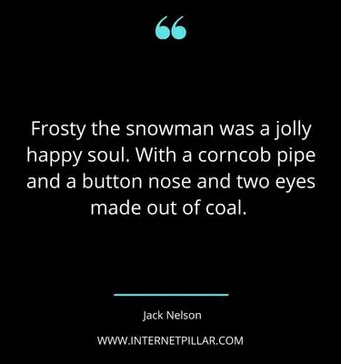 great snowman quotes sayings captions