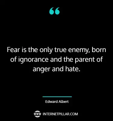 inspirational-fear-is-the-enemy-quotes-sayings-captions
