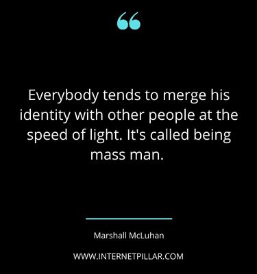 inspirational-marshall-mcluhan-quotes-sayings-captions