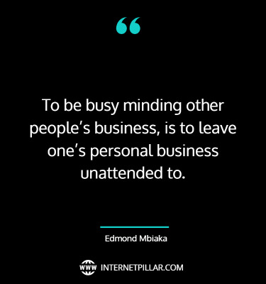 inspirational-mind-your-business-quotes-sayings-captions