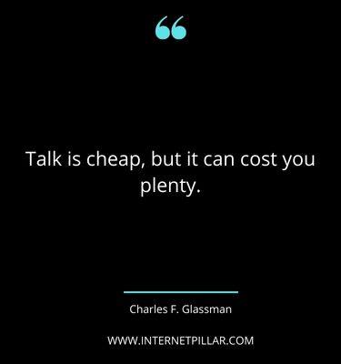 inspiring-talk-is-cheap-quotes-sayings-captions
