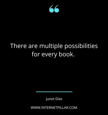 junot-diaz-quotes-sayings