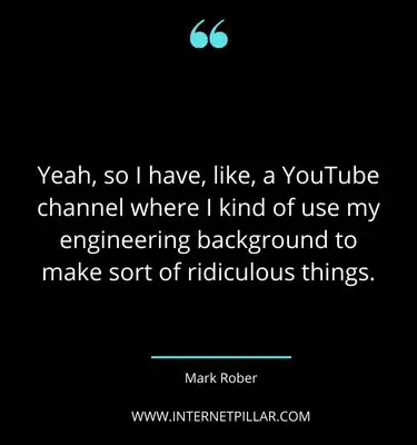 mark-rober-quotes