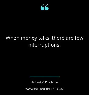 meaningful-money-talks-quotes-sayings-captions