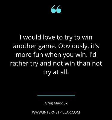 motivational-greg-maddux-quotes-sayings-captions