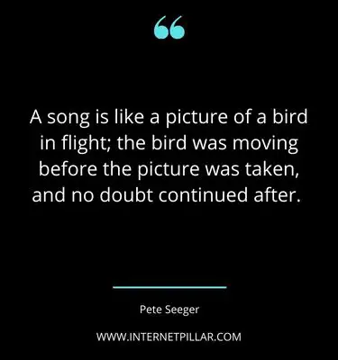 motivational-pete-seeger-quotes-sayings-captions