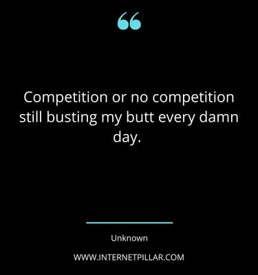 no-competition-quotes-sayings-captions