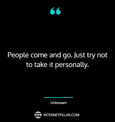 people-come-and-go-quotes
