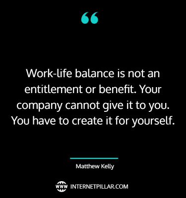 positive-work-life-balance-quotes-sayings-captions