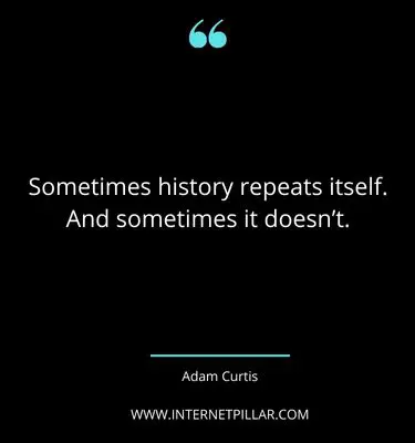 powerful-history-repeating-itself-quotes-sayings-captions
