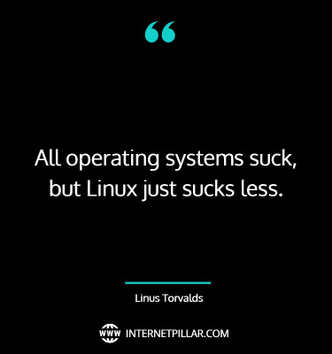 powerful-linus-torvalds-quotes-captions