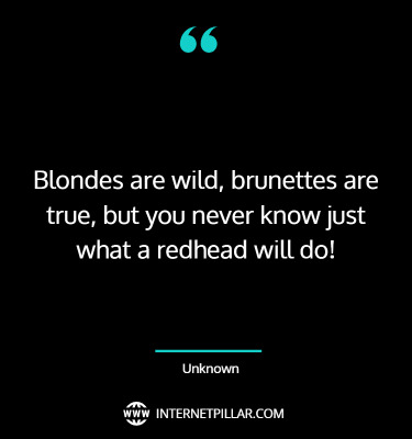 powerful-redhead-quotes-sayings-captions