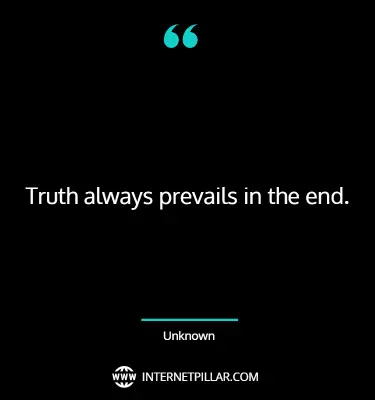 powerful-truth-will-prevail-quotes-sayings-captions