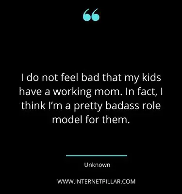 profound-working-mom-quotes-sayings-captions