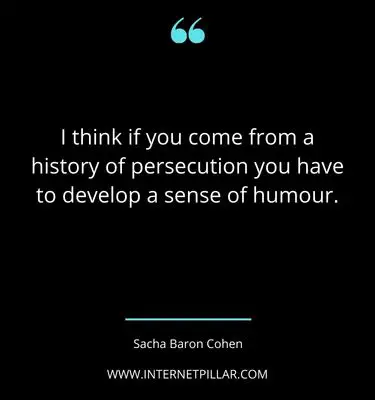 sacha-baron-cohen-quotes-sayings