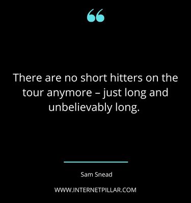 sam-snead-quotes-sayings