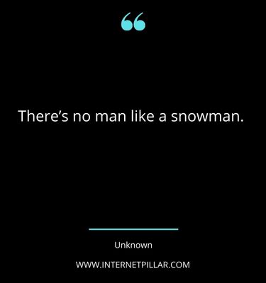 snowman quotes sayings captions