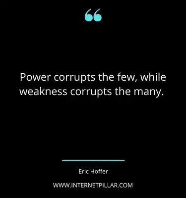 strong-power-corrupts-quotes-sayings-captions