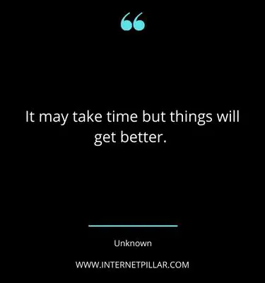 things-will-get-better-quotes-sayings