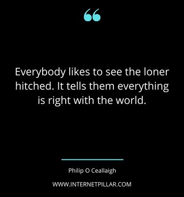 thought provoking loner quotes sayings captions