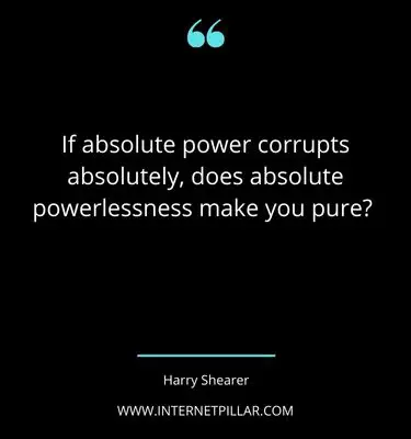 top-power-corrupts-quotes-sayings-captions