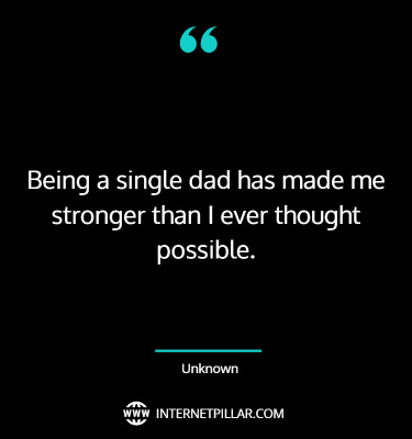 top-single-dad-quotes-sayings-captions
