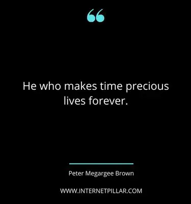 top time is precious quotes sayings captions