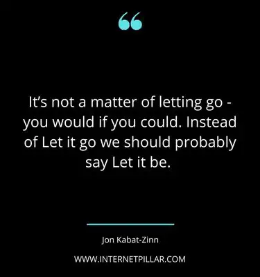 ultimate letting go quotes sayings captions