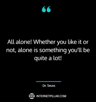 wise-better-off-alone-quotes-sayings-captions