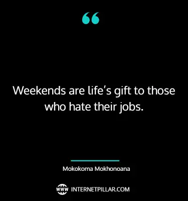 wise-weekend-quotes-sayings-captions