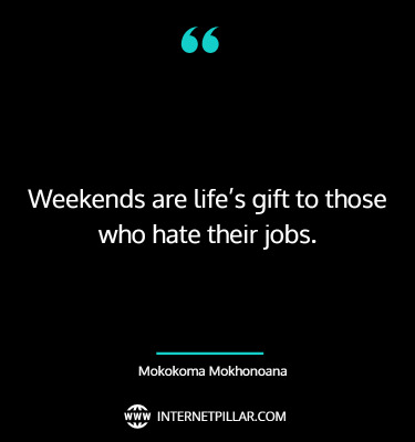 wise-weekend-quotes-sayings-captions