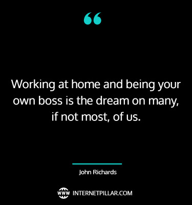 work-from-home-quotes-sayings