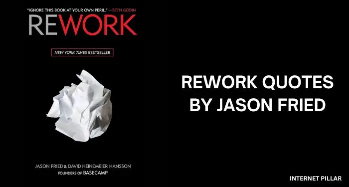 Rework-Quotes-by-Jason-Fried
