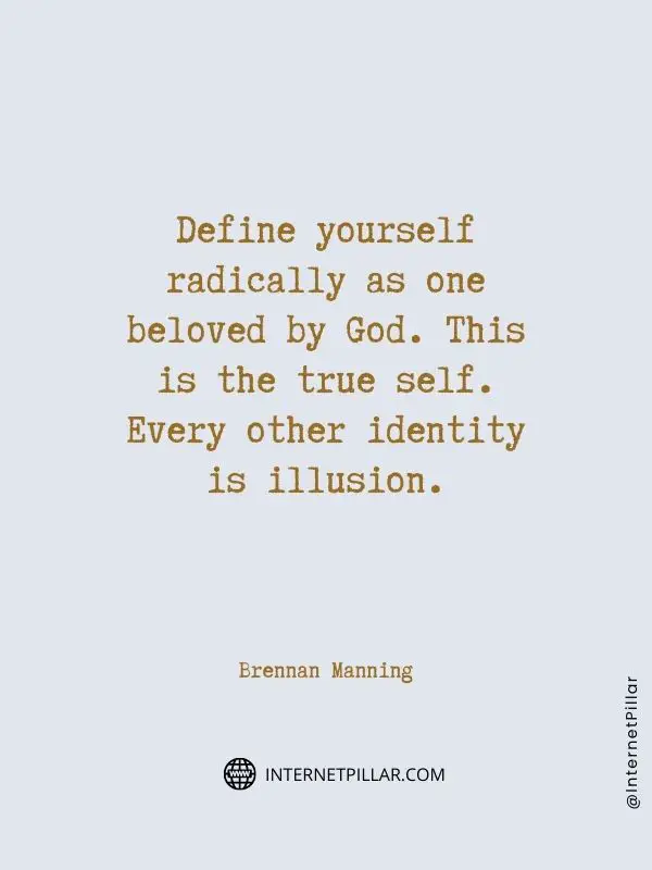 beautiful identity sayings