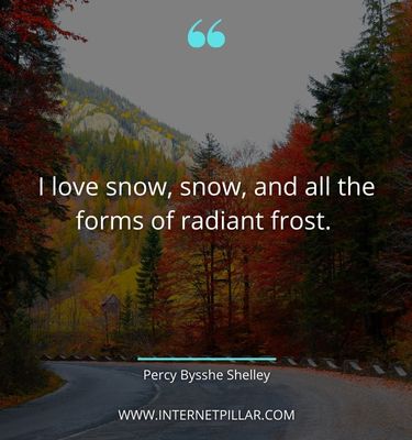 best snow sayings