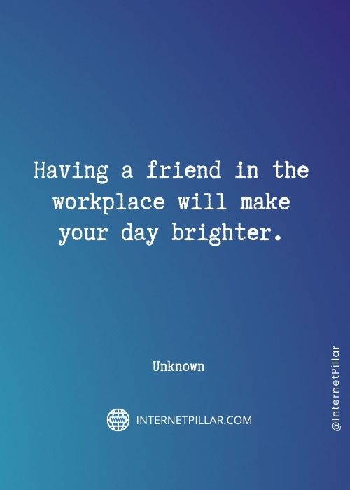 best-work-friends-quotes