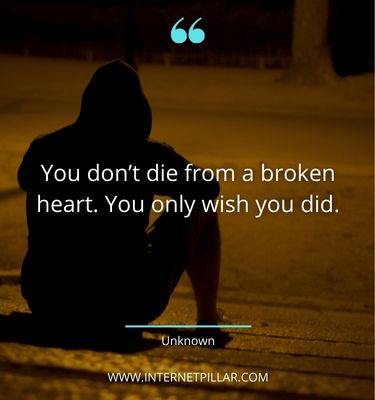 70 Broken Heart Quotes to Help You Heal and Move Forward - Internet Pillar