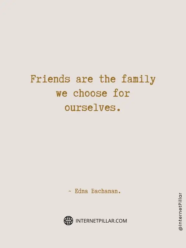 inspiring-friends-are-family-quotes